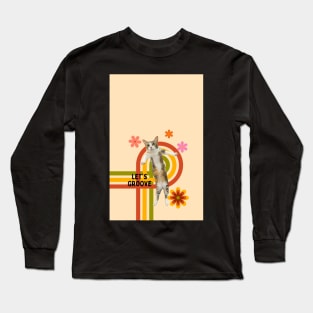 Let's Groove Long Sleeve T-Shirt